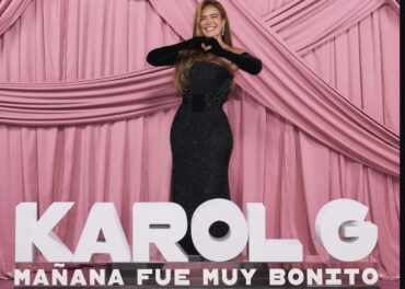 karol g- mana fue muy bonito-netflix, posh magazine
